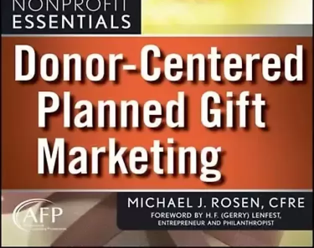 Donor-Centered Planned Gift Marketing [Book Review]